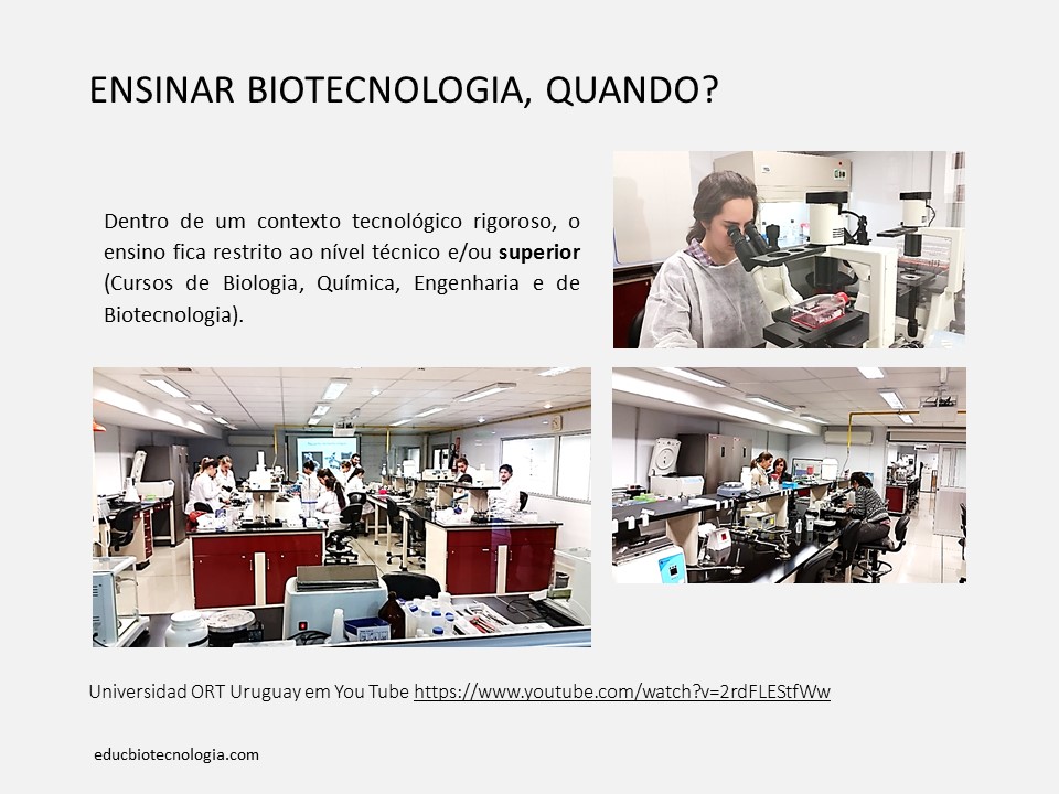 Quando ensinar Biotecnologia?