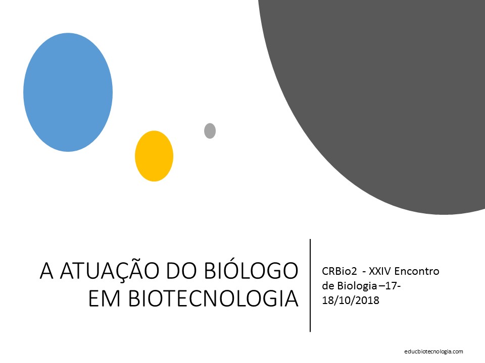 1. Atuação do biólogo em Biotecnologia.JPG